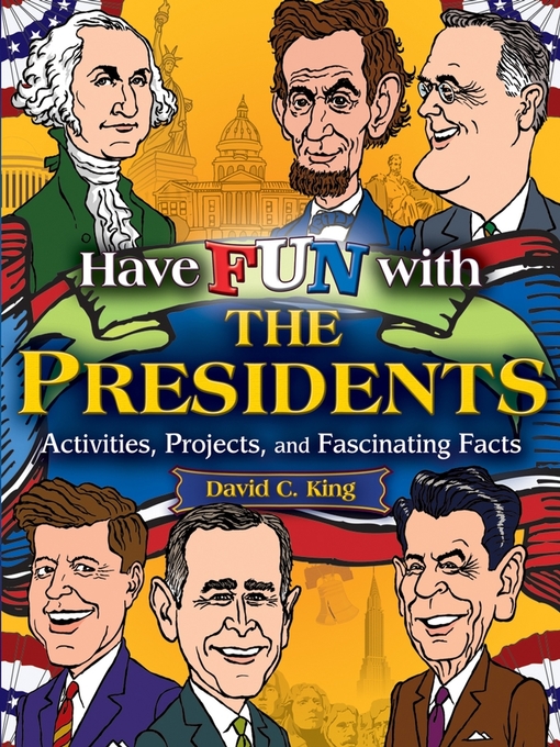 Title details for Have Fun with the Presidents by David C. King - Available